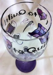 QUILTER'S WINE GLASS